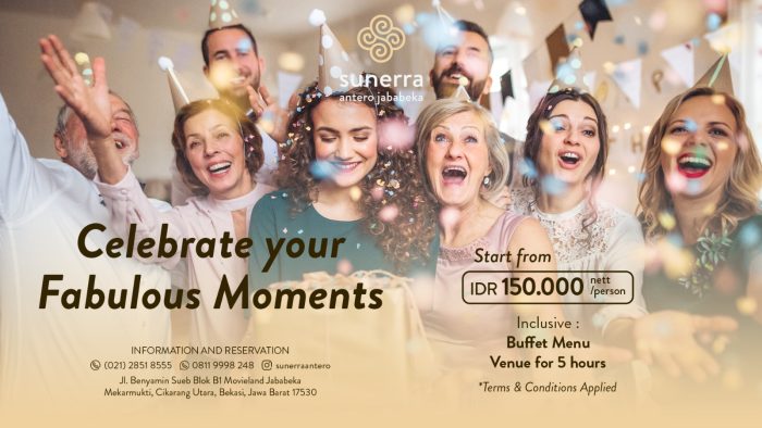 Rayakan Momen Bahagia Menjadi Istimewa Bersama Sunerra Antero Jababeka