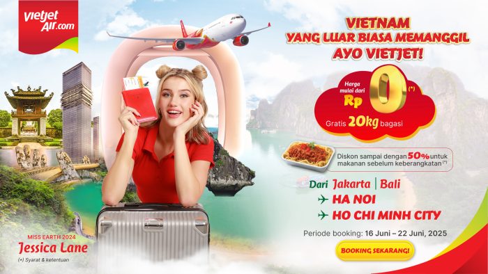 Jelang Liburan Sekolah,Vietjet Hadirkan Promo Tiket Gratis dan Ragam Kejutan Perjalanan