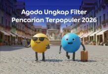 Filter Pencarian Terpopuler Agoda 2026: 45% Wisatawan Indonesia Prioritaskan Tipe Akomodasi