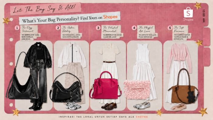 Let The Bag Say It All! Ini Inspirasi Tas Lokal untuk Setiap Gaya bersama Shopee 1 Let The Bag Say It All! Ini Inspirasi Tas Lokal untuk Setiap Gaya bersama Shopee