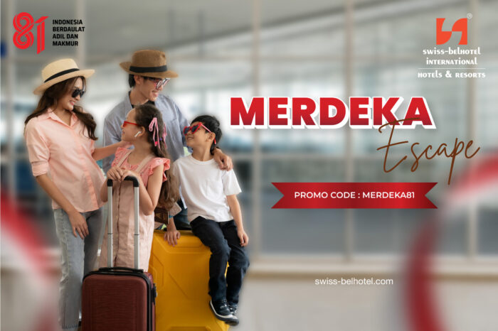 Sambut HUT RI Ke-81, Swiss-Belhotel International Ajak Traveler Jelajahi Indonesia Lewat "Merdeka Escape"